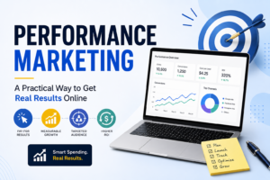 Performance Marketing: A Practical Way to Get Real Results Online